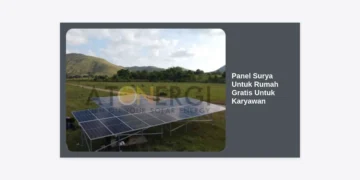 Panel Surya Untuk Rumah Gratis Untuk Karyawan: Panduan Lengkap dan Cara Mendapatkannya