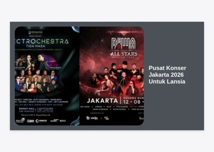 Pusat Konser Jakarta 2026 Untuk Lansia: Panduan Lengkap Fasilitas, Lokasi, dan Keamanan