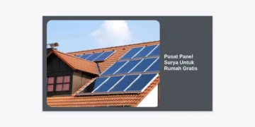 Pusat Panel Surya Untuk Rumah Gratis: Panduan Lengkap Subsidi & Pemasangan 2024