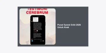 Pusat Syarat SNBT 2026 Untuk Anak: Panduan Lengkap dan Strategi Lulus PTN