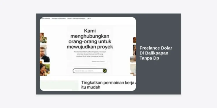 Rahasia Sukses Freelance Dolar di Balikpapan Tanpa DP: Panduan Lengkap 2024