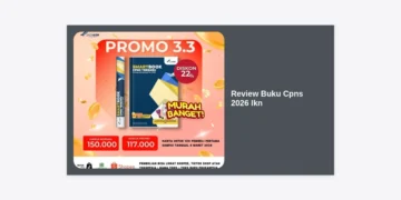 Review Buku CPNS 2026 IKN: Panduan Strategis & Rekomendasi Modul Terbaik Lolos Seleksi Ibu Kota Nusantara