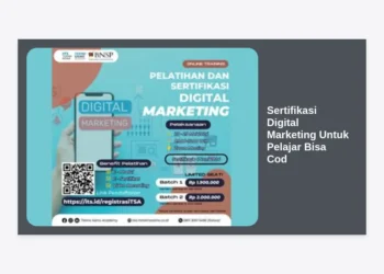 Sertifikasi Digital Marketing Untuk Pelajar Bisa Cod: Panduan Lengkap Raih Karir Impian Sejak Dini