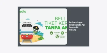Strategi Lengkap Perbandingan Tiket Kereta Api Promo Di Malang untuk Hemat Liburan