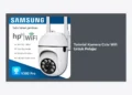 Tutorial Kamera CCTV WiFi untuk Pelajar: Panduan Lengkap dan Praktis Keamanan Kos