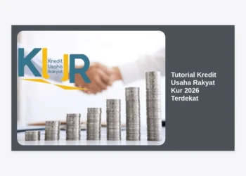 Tutorial Kredit Usaha Rakyat Kur 2026 Terdekat: Panduan Lengkap Pengajuan Modal Usaha Pasti Cair